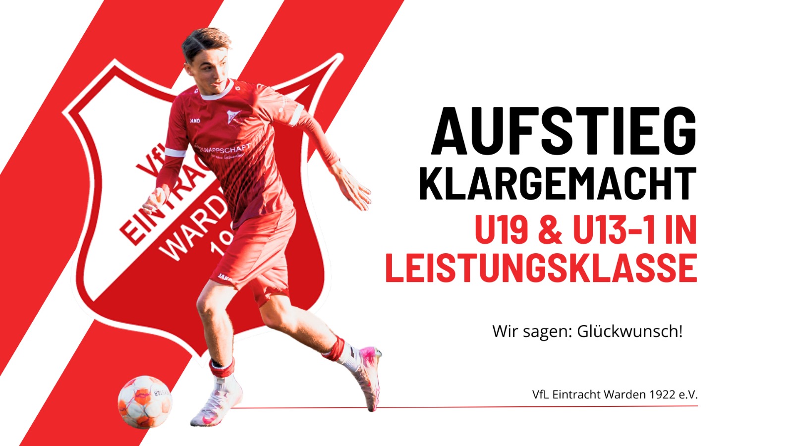 U19 und U13-1 steigen in die Leistungsklasse auf! Herzlichen Glückwunsch